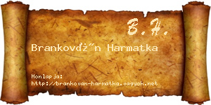 Brankován Harmatka névjegykártya